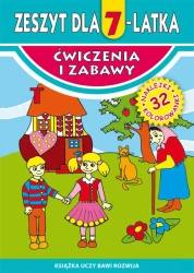 Ćwiczenia i zabawy. Zeszyt dla 7-latka - Małgorzata Korczyńska