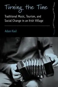 Turning the Tune - Adam Kaul
