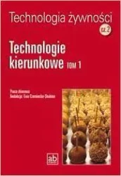Technol. żywności cz.2 - Technologie kierunkowe T1 - Ewa Czarbniecka-Skubina