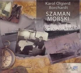 Szaman morski Audiobook QES - Karol Olgierd Borchardt