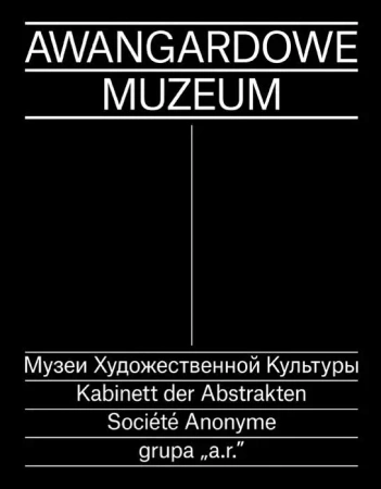 Awangardowe Muzeum - praca zbiorowa