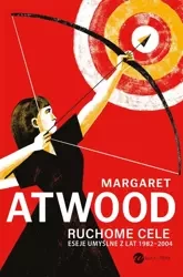 Ruchome cele - Margaret Atwood, Agnieszka Pokojska