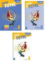 Fizyka 8 Sposób na fizykę Podręcznik + zeszyt ćwiczeń+ zbiór zadań WSIP - praca zbiorowa