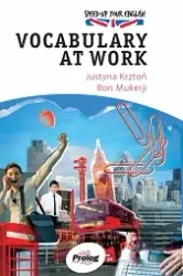 Speed-up Your English - Vocabulary at work - Justyna Krztoń, Ron Mukerji