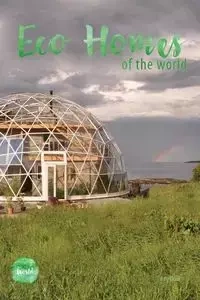 Eco Homes Of The World - Amy Doak