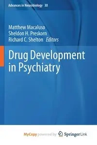 Drug Development in Psychiatry - Macaluso Matthew