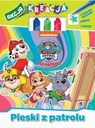 Psi Patrol. Akcja Kreacja. Pieski z patrolu - praca zbiorowa