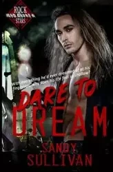 Dare to Dream - Sandy Sullivan