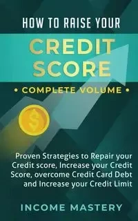 How to Raise Your Credit Score - Phil Wall