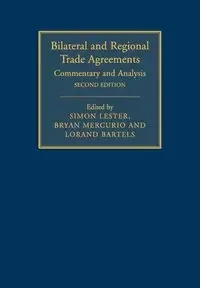 Bilateral and Regional Trade Agreements