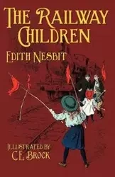 The Railway Children - Edith Nesbit