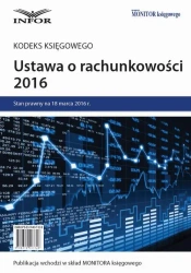 eBook Ustawa o rachunkowości 2016 - kodeks księgowego - INFOR PL SA