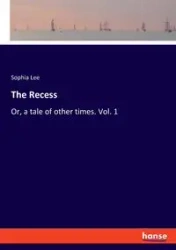 The Recess - Lee Sophia