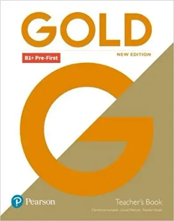 Gold B1+ Pre-First. New Edition. Teacher's Book Pack - praca zbiorowa