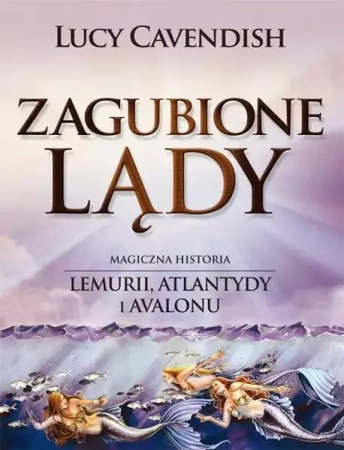 Zagubione lądy - Lucy Cavendish