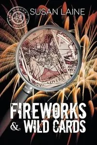 Fireworks & Wild Cards - Laine Susan