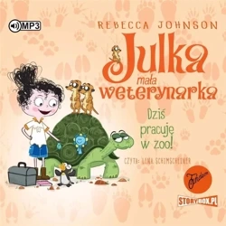 Julka mała weterynarka T.6 Dziś pracuję w zoo! CD - Rebecca Johnson