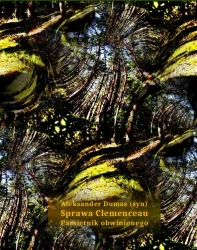 eBook Sprawa Clemenceau. Pamiętnik obwinionego - Aleksander Dumas (syn) epub mobi