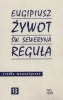 Żywot św Seweryna Reguła - Eugipiusz