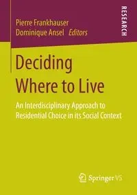 Deciding Where to Live - Frankhauser Pierre