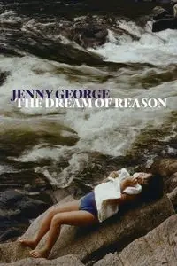 The Dream of Reason - George Jenny