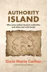 Authority Island - Carlton Dixie Maria