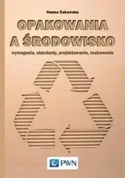 Opakowania a środowisko - Hanna Żakowska