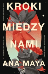 eBook Kroki między nami - Ana Maya epub mobi