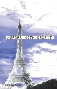 Murder with Deceit - Smith Winnfred