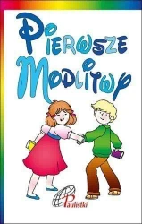 Pierwsze modlitwy - praca zbiorowa