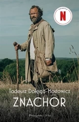 Znachor - Tadeusz Dołęga-Mostowicz