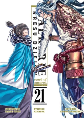 Walkirie Kresu Dziejów Record of Ragnarok. Tom 21 - Takumi Fukui