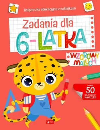 Wzorowy maluch. Zadania dla 6-latka - praca zbiorowa