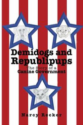 Demidogs and Republipups - Recker Narcy