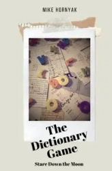 The Dictionary Game - Mike Hornyak