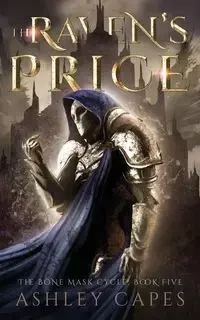 The Raven's Price - Ashley Capes