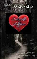 Suicide Affair - Stanford Tony