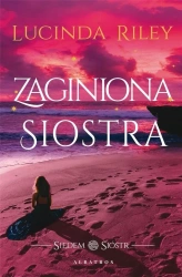 Siedem sióstr. Zaginiona siostra - Lucinda Riley