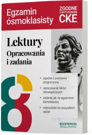 Lektury na egzaminie ósmoklasisty Opracowania - praca zbiorowa