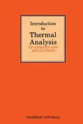 Introduction to Thermal Analysis - Michael Brown Ewart