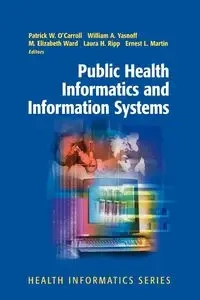 Public Health Informatics and Information Systems - O'Carroll Patrick W.