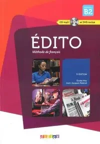 Edito Nouveau B2 Podręcznik + CD i DVD - Heu Elodie, Mabilat Jean-Jacques