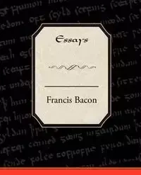 Essays - Francis Bacon