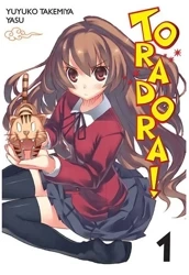 Toradora LN. Tom 1 - Yuyuko Takemiya