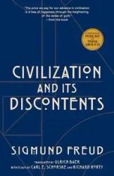 Civilization and Its Discontents (Warbler Classics Annotated Edition) - Freud Sigmund