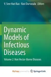 Dynamic Models of Infectious Diseases - Sree Hari Rao V.