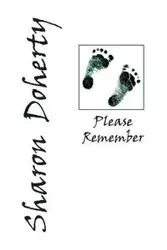 Please Remember - Sharon Doherty
