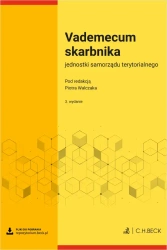 Vademecum skarbnika jednostki samorządu terytorialnego + wzory do pobrania - praca zbiorowa
