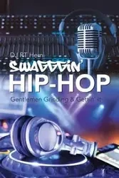 Swagggin' Hip-Hop - DJ RT Hemi