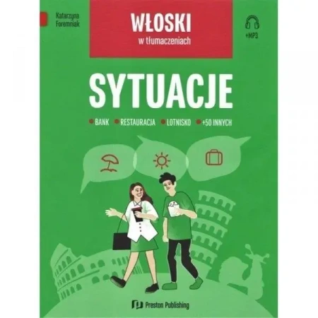 Włoski w tłumaczeniach. Sytuacje - Katarzyna Foremniak